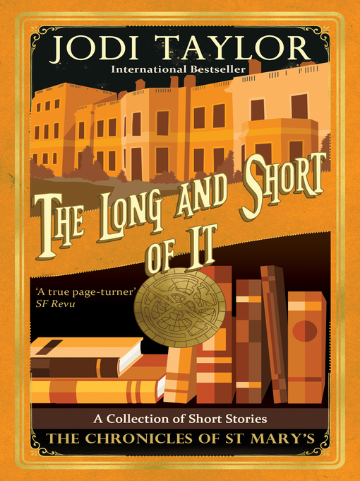 Title details for The Long and Short of it by Jodi Taylor - Available